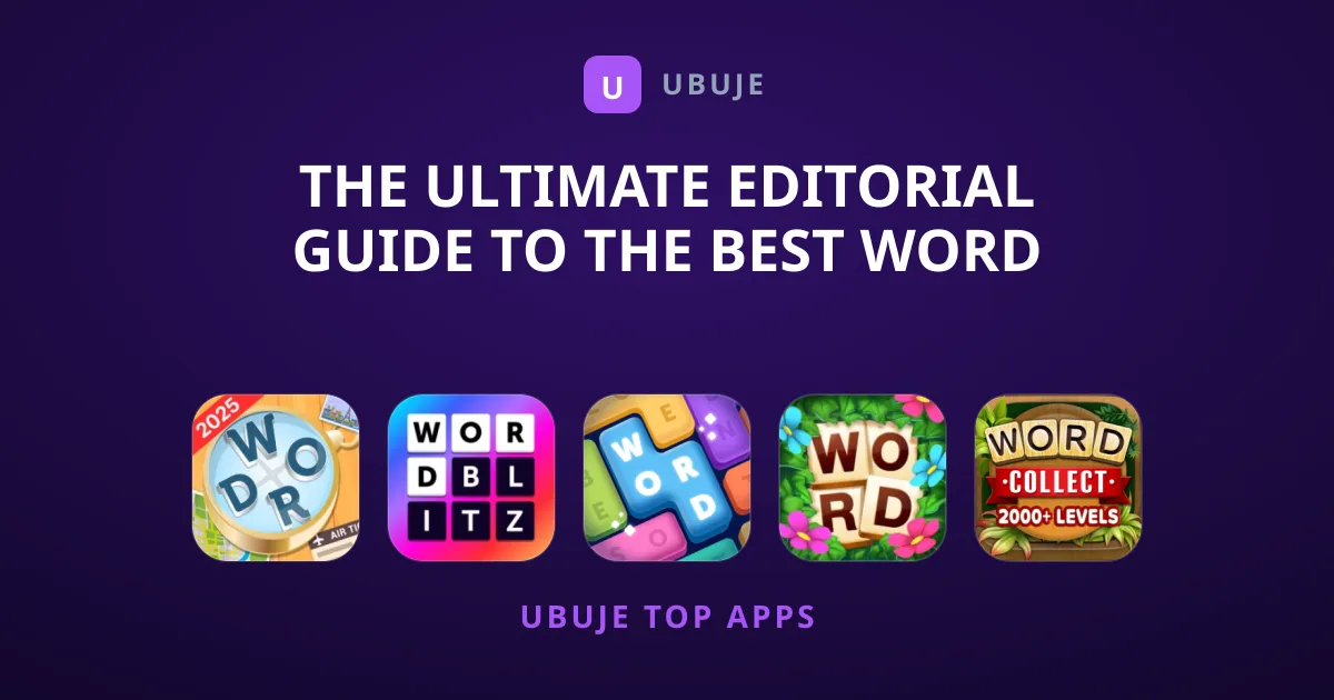 The Ultimate Editorial Guide to the Best Word Games